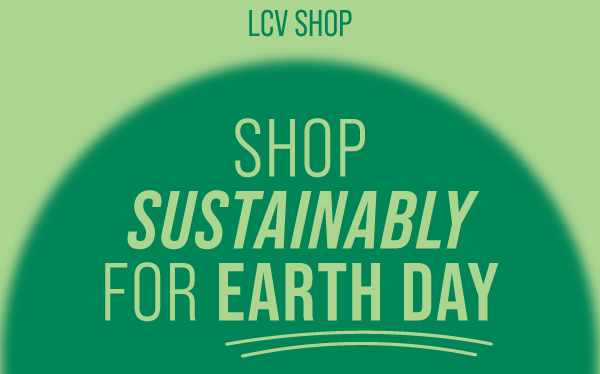 LCV Shop - Shop sustainably for Earth Day